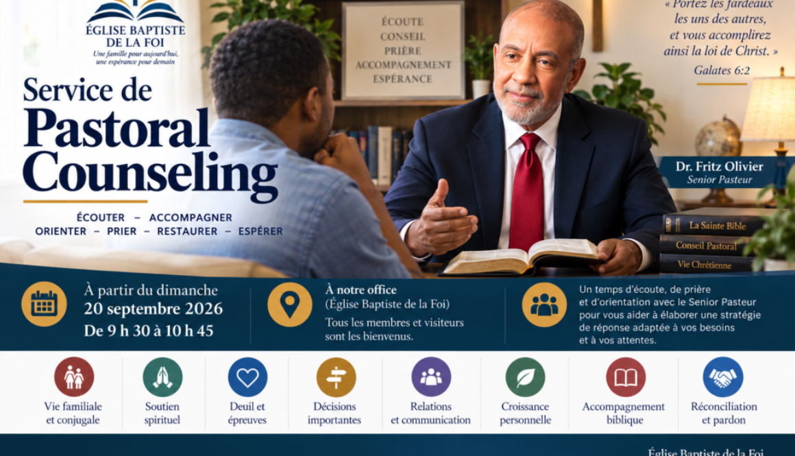Pastoral Counseling à l’Église Baptiste de la Foi – écoute, accompagnement spirituel et prière