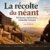 La récolte du néant – enseignement de Jésus sur la richesse selon Luc 12